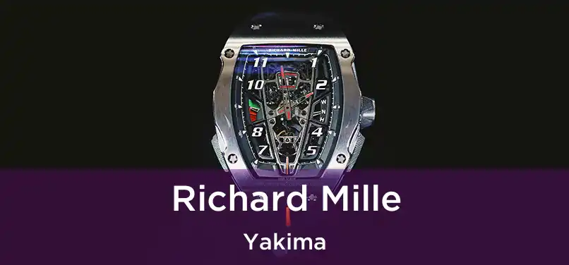 Richard Mille Yakima