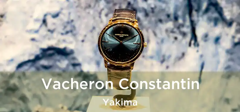 Vacheron Constantin Yakima